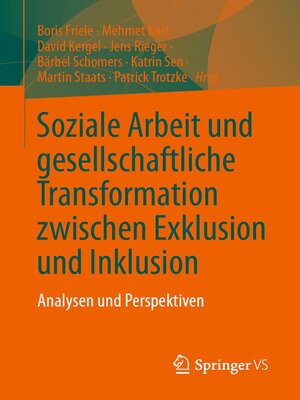 cover image of Soziale Arbeit und gesellschaftliche Transformation zwischen Exklusion und Inklusion
